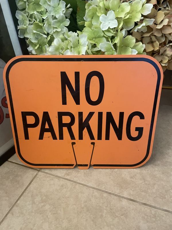 No Parking Plastic Orange Street Sign / ノーパーキング プラスチック製 オレンジサイン、看板、道路標識